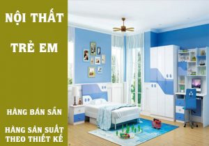 NỘI THẤT TRẺ EM