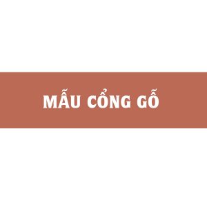 Mẫu cổng gỗ