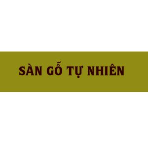 Sàn gỗ tự nhiên